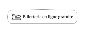 Billetterie gratuite