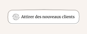 Attirer de nouveaux clients