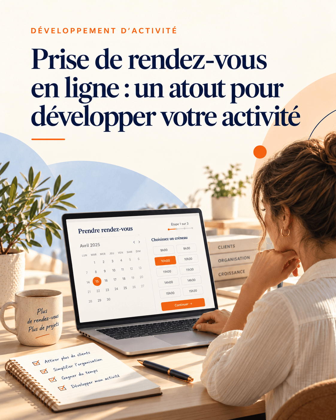 Prise de rendez-vous en ligne : un atout pour développer votre activité